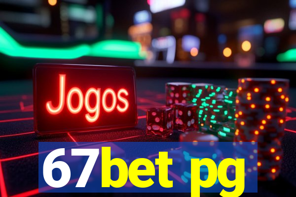 67bet pg